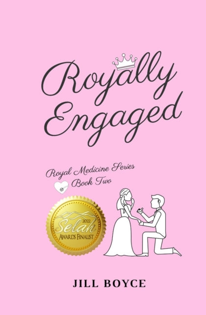Book cover of: Royally Engaged. By: Jill Boyce