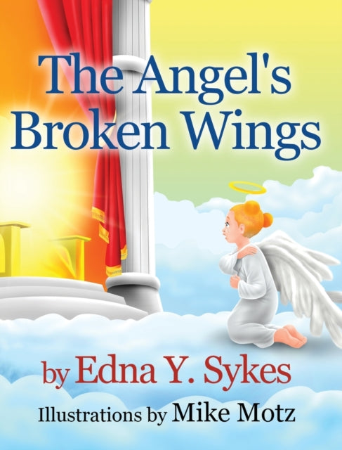 Book cover of: Angel's Broken Wings. By: Edna Y. Sykes