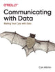 Book cover of: Communicating with Data. By: Carl Allchin