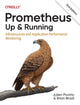 Book cover of: Prometheus: Up & Running. By: Julien Pivotto