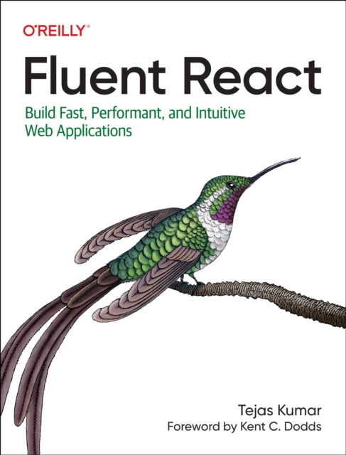Book cover of: Fluent React. By: Tejas Kumar