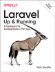 Book cover of: Laravel: Up & Running. By: Matt Stauffer