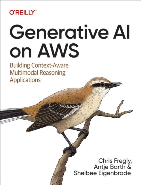Book cover of: Generative AI on Aws. By: Chris Fregly