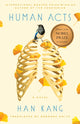 Human Acts 9781101906743 Han Kang