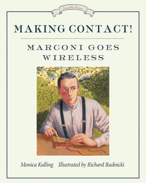Book cover of: Making Contact!. By: Monica Kulling