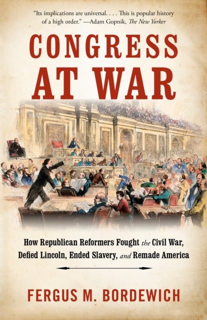 Book cover of: Congress at War. By: Fergus M. Bordewich