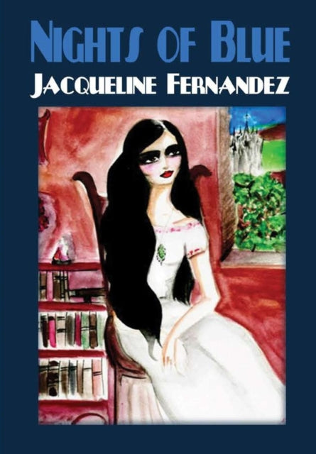 Book cover of: Nights of Blue. By: Jacqueline Fernandez