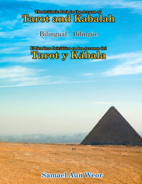 Book cover of: Initiatic Path in the Arcana of the Tarot and Kabalah (Bilingual). By: Daath Gnosis