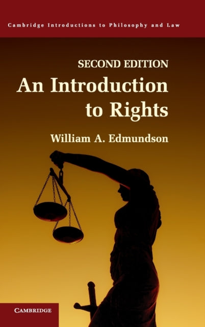 Book cover of: Introduction to Rights. By: William A. Edmundson