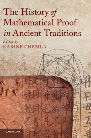 History of Mathematical Proof in Ancient Traditions