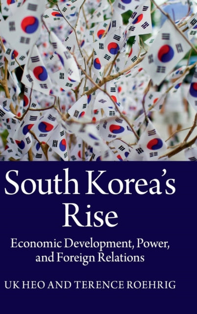 Book cover of: South Korea's Rise. By: Uk Heo