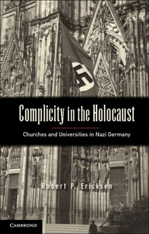 Complicity in the Holocaust