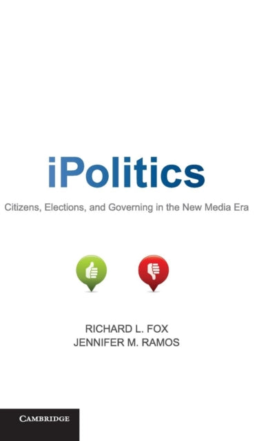Book cover of: iPolitics. By: Richard Logan Fox