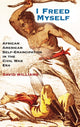 Book cover of: I Freed Myself. By: David Williams