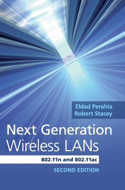 Book cover of: Next Generation Wireless LANs. By: Eldad Perahia