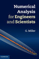 Book cover of: Numerical Analysis for Engineers and Scientists. By: G. Miller