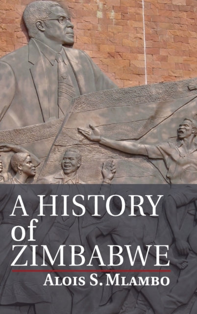 Book cover of: History of Zimbabwe. By: Alois Mlambo
