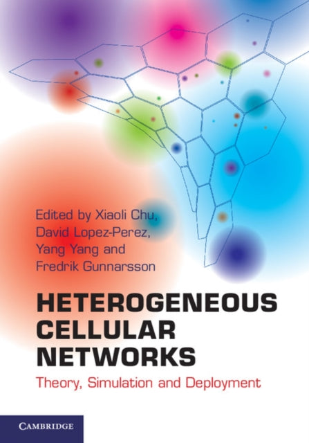 Book cover of: Heterogeneous Cellular Networks
