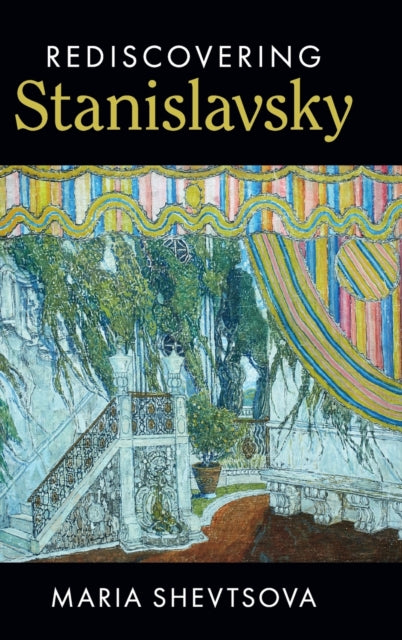 Book cover of: Rediscovering Stanislavsky. By: Maria Shevtsova