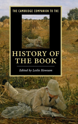Cambridge Companion to the History of the Book