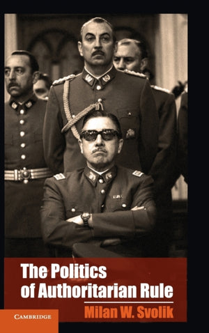 Politics of Authoritarian Rule