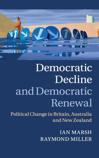 Book cover of: Democratic Decline and Democratic Renewal. By: Ian Marsh
