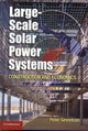 Book cover of: Large-Scale Solar Power Systems. By: Peter Gevorkian