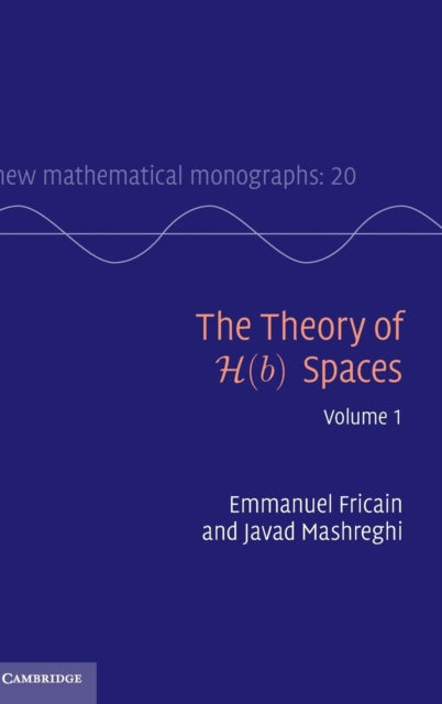 The Theory of H(b) Spaces: Volume 1