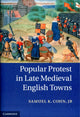 Book cover of: Popular Protest in Late Medieval English Towns. By: Samuel Kline Cohn