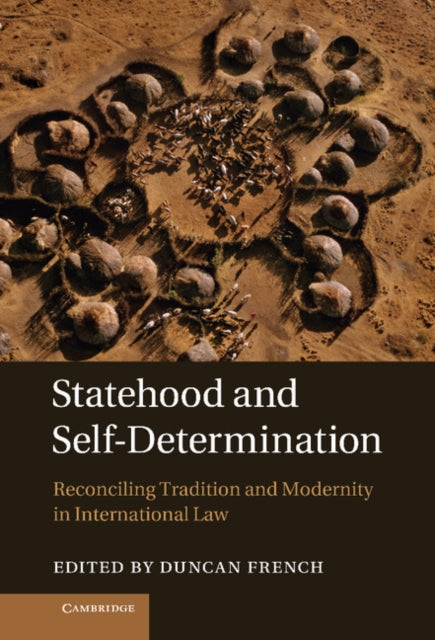 Book cover of: Statehood and Self-Determination. By: Duncan French