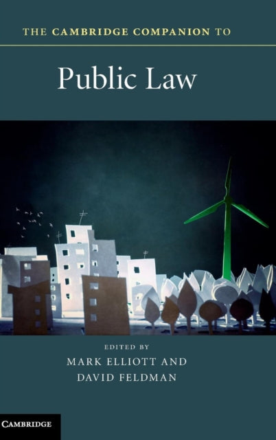 Book cover of: Cambridge Companion to Public Law. By: Mark Elliott