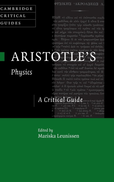 Book cover of: Aristotle's Physics. By: Mariska Leunissen