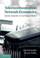Book cover of: Telecommunication Network Economics. By: Patrick Maillé