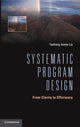 Book cover of: Systematic Program Design. By: Yanhong Annie Liu