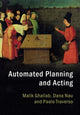 Book cover of: Automated Planning and Acting. By: Malik Ghallab