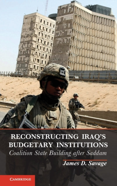 Book cover of: Reconstructing Iraq's Budgetary Institutions