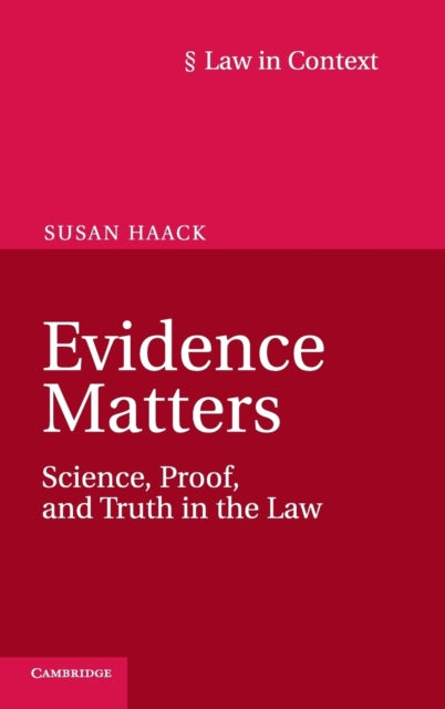 Book cover of: Evidence Matters. By: Susan Haack
