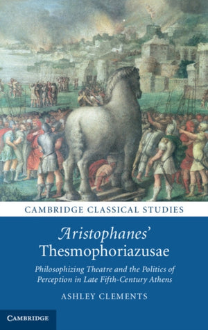 Aristophanes' Thesmophoriazusae