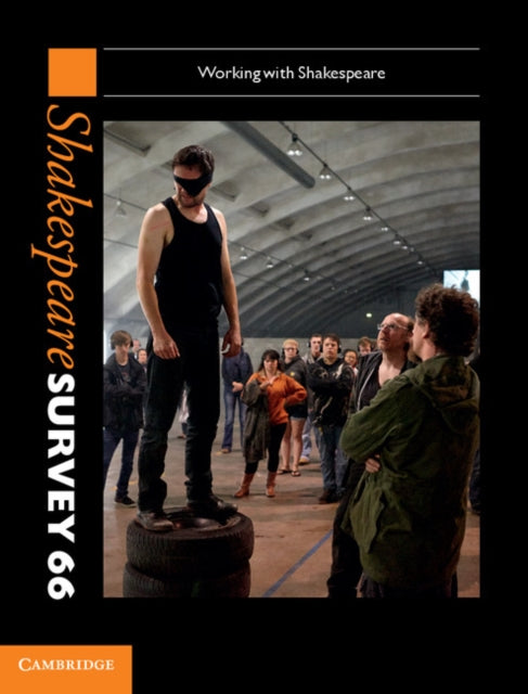 Book cover of: Shakespeare Survey: Volume 66, Working with Shakespeare. By: Peter Holland
