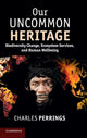 Book cover of: Our Uncommon Heritage. By: Charles Perrings