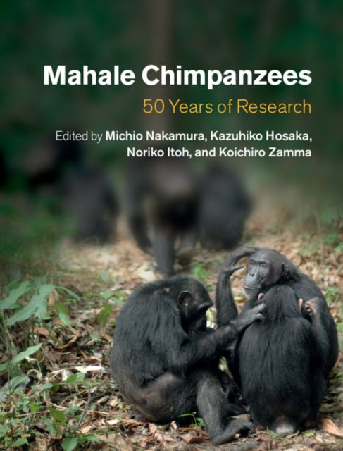 Book cover of: Mahale Chimpanzees. By: Michio Nakamura