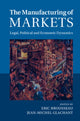 Book cover of: Manufacturing of Markets. By: Eric Brousseau