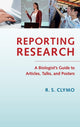 Book cover of: Reporting Research. By: R. S. Clymo