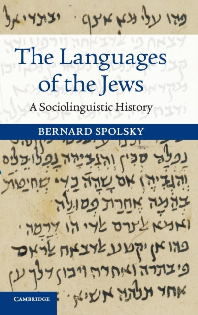Book cover of: Languages of the Jews. By: Bernard Spolsky