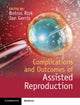 Book cover of: Complications and Outcomes of Assisted Reproduction. By: Botros Rizk