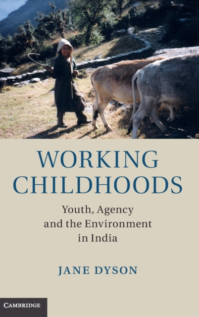 Book cover of: Working Childhoods. By: Jane Dyson