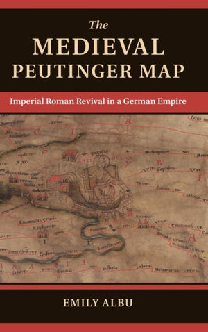 The Medieval Peutinger Map