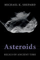 Book cover of: Asteroids. By: Michael K. Shepard