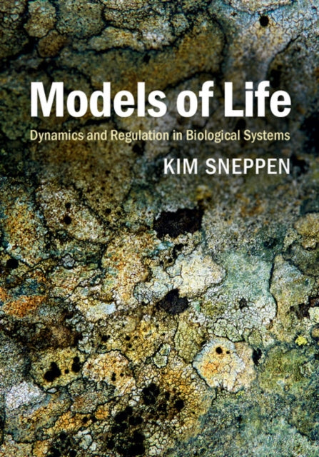 Book cover of: Models of Life. By: Kim Sneppen