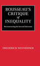 Book cover of: Rousseau's Critique of Inequality. By: Frederick Neuhouser
